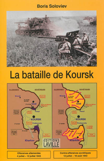 La bataille de Koursk