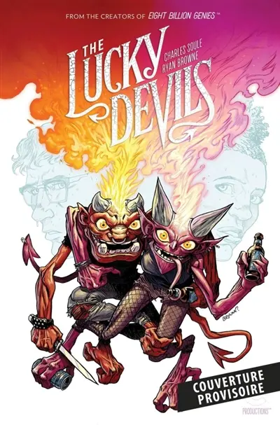 The lucky devils