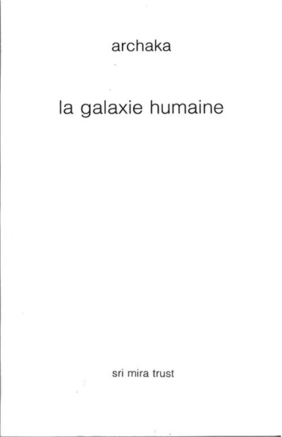La galaxie humaine