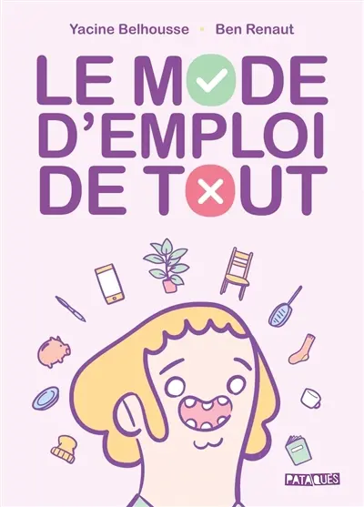 Le mode d'emploi de tout