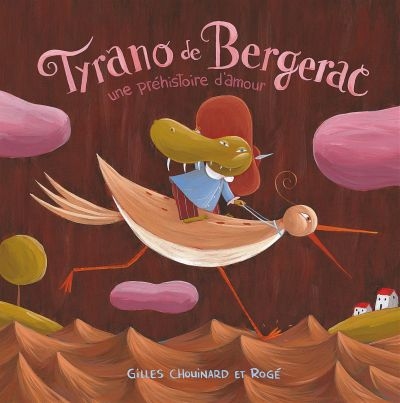Tyrano de Bergerac : préhistoire d'amour