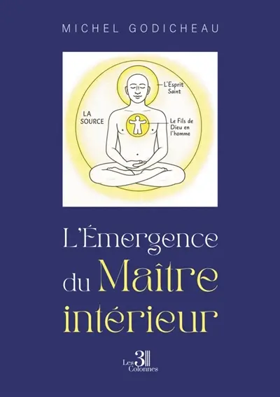 L'Emergence du Maître intérieur