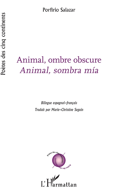 Animal, ombre obscure. Animal, sombra mia
