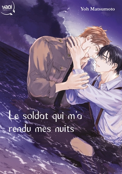 Le soldat qui m'a rendu mes...