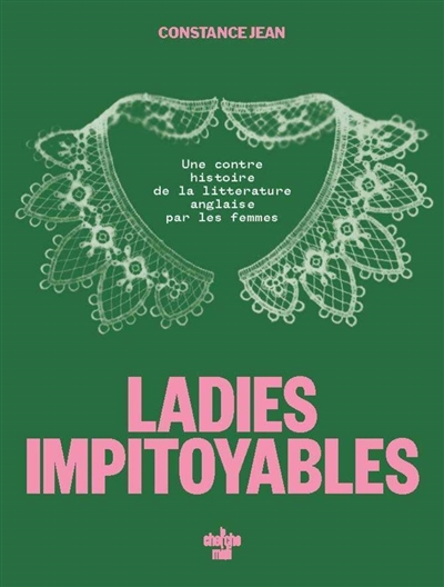 Ladies indociles : une...