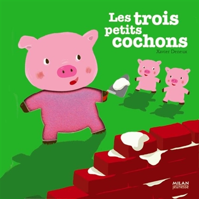 Les trois petits cochons