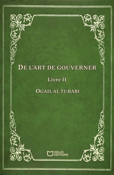 De l'art de gouverner :...