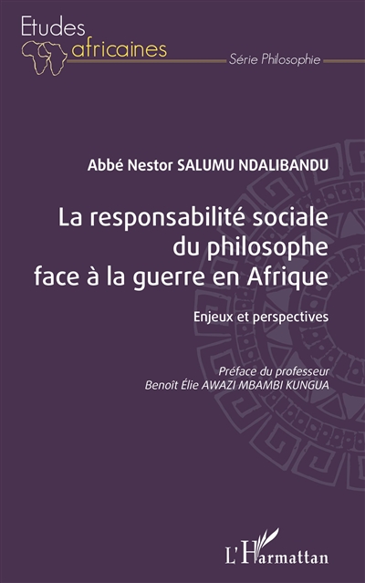 La responsabilité sociale du philosophe face à la guerre en Afrique : enjeux et perspectives