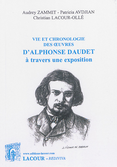 Vie et chronologie des oeuvres d'Alphonse Daudet à travers une exposition