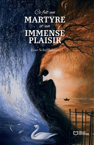 Ce fut un martyre et un immense plaisir