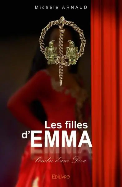 Les filles d'emma : L'Ombre d'une diva
