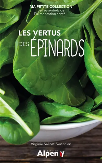 Les vertus des épinards