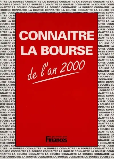 Connaître la bourse de l'an 2000