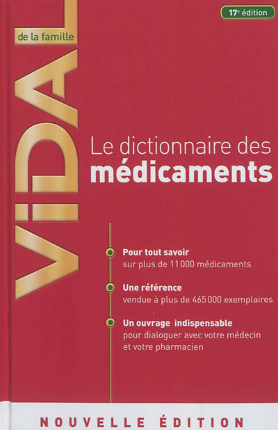 Vidal de la famille : le dictionnaire des médicaments