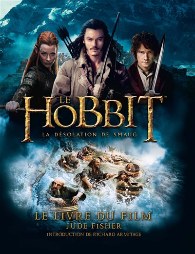 Le Hobbit : la désolation de Smaug : le livre du film