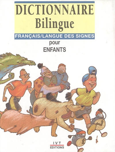 Dictionnaire bilingue français-langue des signes pour enfants