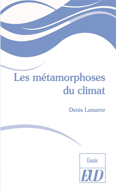 Les métamorphoses du climat