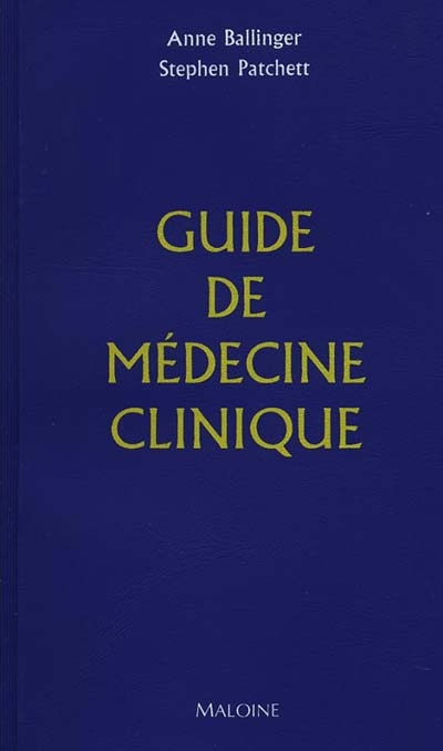 Guide de médecine clinique