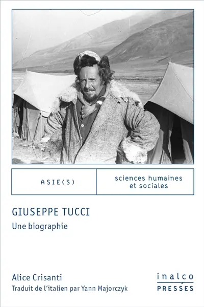 Giuseppe Tucci : une biographie