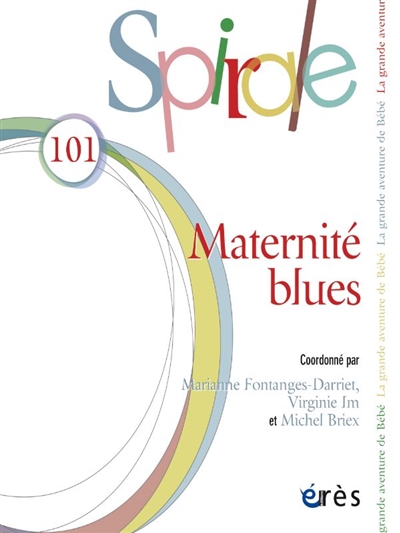 spirale, n° 101. maternité blues