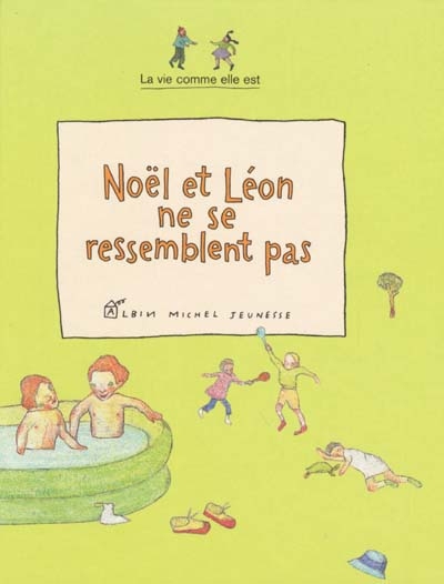 Noël et Léon ne se ressemblent pas