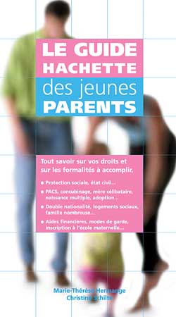 Guide Hachette des jeunes parents