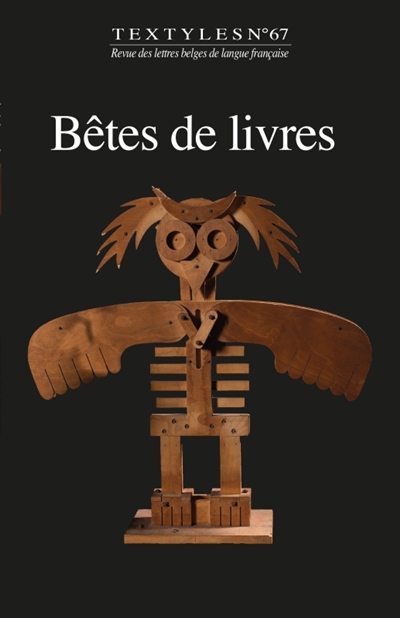 Textyles, n° 67. Bêtes de livres