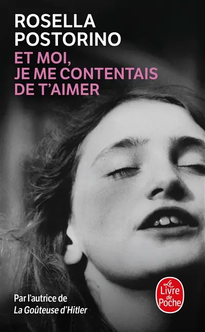 Et moi, je me contentais de t'aimer