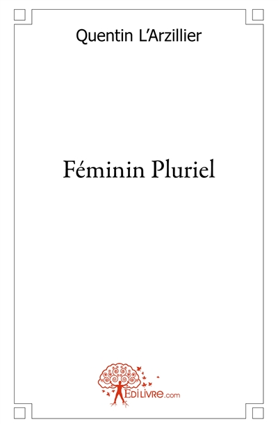 Féminin pluriel
