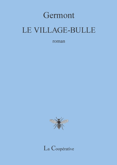 le village-bulle