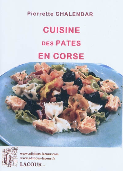Cuisine des pâtes en Corse