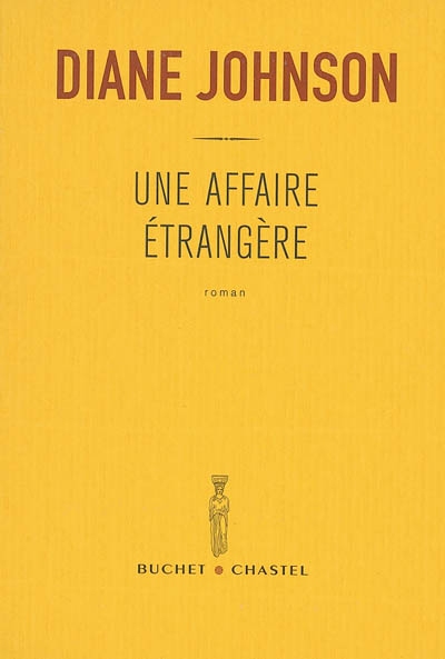 Une affaire étrangère