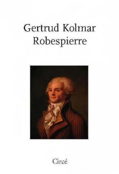 Robespierre. Le portrait de Robespierre
