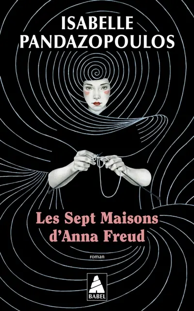 Les sept maisons d'Anna Freud Les sept maisons d'Anna Freud