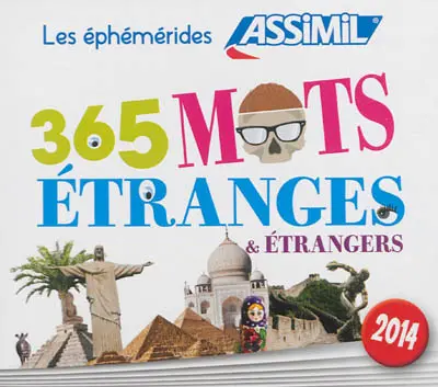 365 mots étranges & étrangers 2014