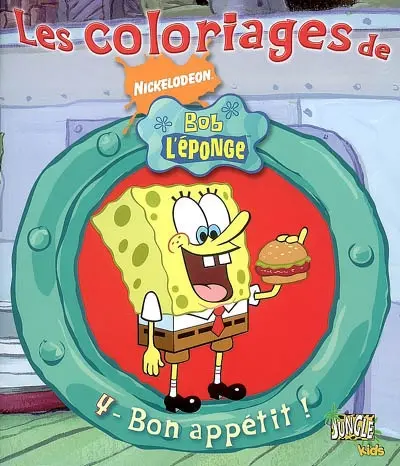 Les coloriages de Bob l'éponge. Vol. 4. Bon appétit !