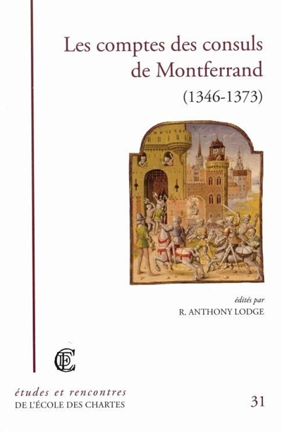 Les comptes des consuls de Montferrand, 1346-1373