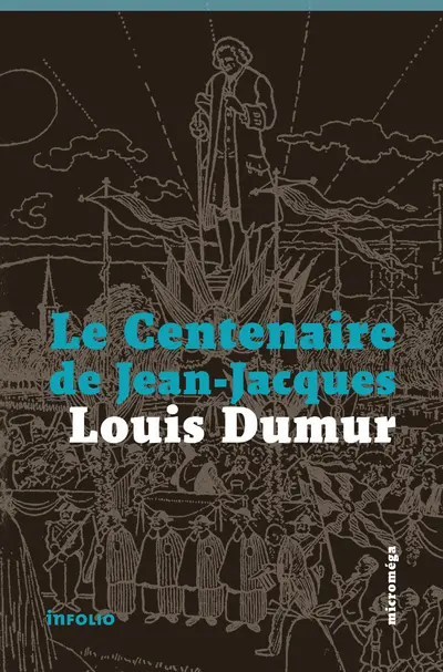 Le centenaire de Jean-Jacques
