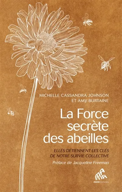 La force secrète des abeilles : elles détiennent les clés de notre survie collective