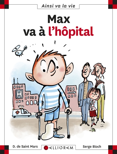 Max va à l'hôpital