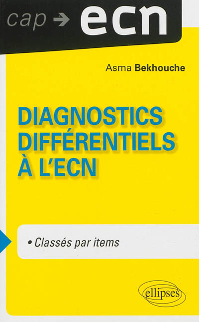 Diagnostics différentiels à l'ECN : classés par items