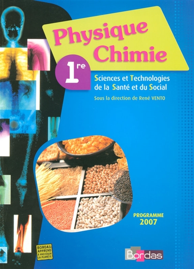 Physique chimie, 1re sciences et technologies de la santé et du social