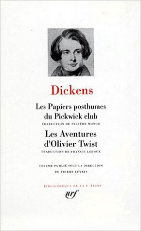 Les papiers posthumes du Pickwick Club. Les aventures d'Olivier Twist