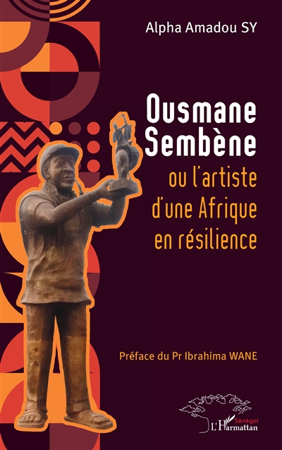 Ousmane Sembène ou...