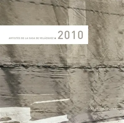 Artistes de la Casa de Velazquez 2010