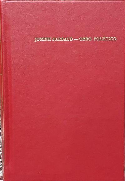 Obro pouëtico. Oeuvres poétiques