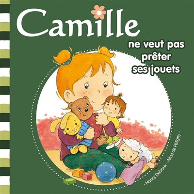 Camille ne veut pas prêter ses jouets