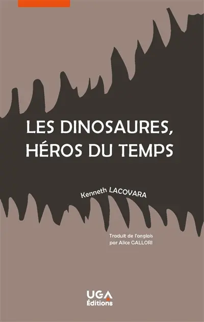 Les dinosaures, héros du temps