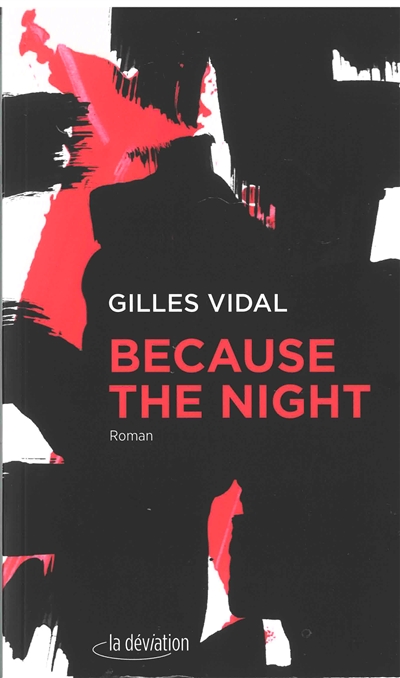 Because the night