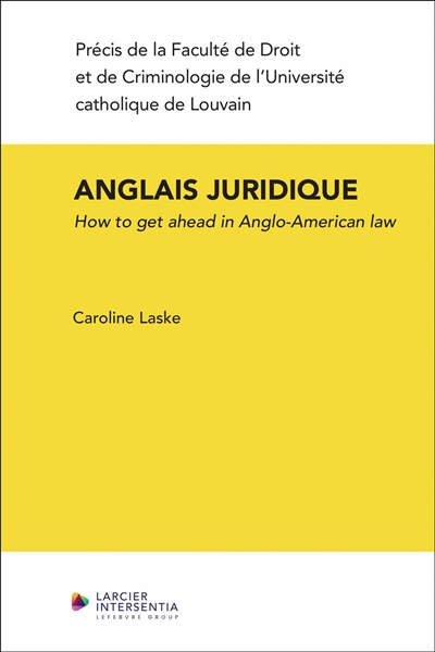 Anglais juridique : how to get ahead in Anglo-American law